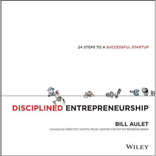 ريادة الأعمال المنضبطة Disciplined Entrepreneurship